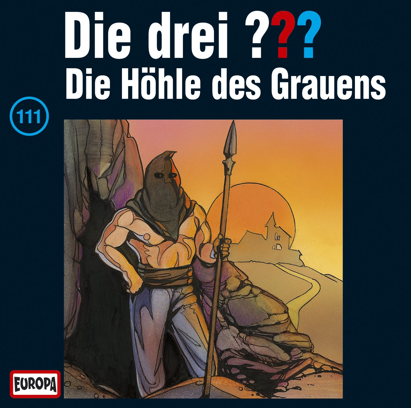 Cover von Die drei Fragezeichen - 111 Die Höhle des Grauens
